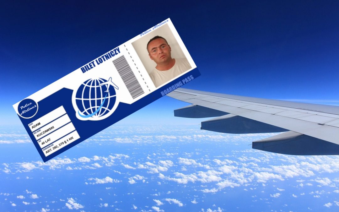 Policja rozdaje poszukiwanym „bilety lotnicze”